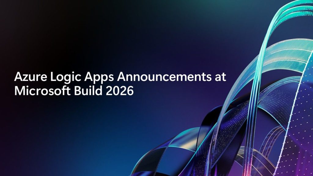 AzureIntegrationServicesAnnoucementBuild2026